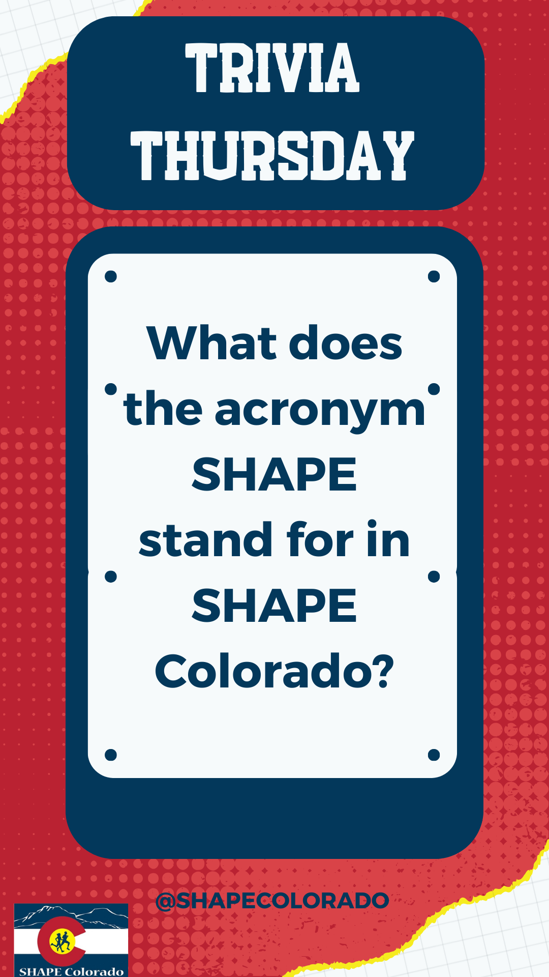 What does the acronym SHAPE stand for in SHAPE Colorado?